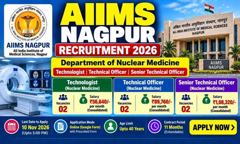 AIIMS Nagpur Recruitment 2026: Apply Online for Technologist and Technical Officer Posts, Salary Up to ₹1,08,320 1 AIIMS Nagpur Recruitment 2026: Apply Online for Technologist and Technical Officer Posts, Salary Up to ₹1,08,320