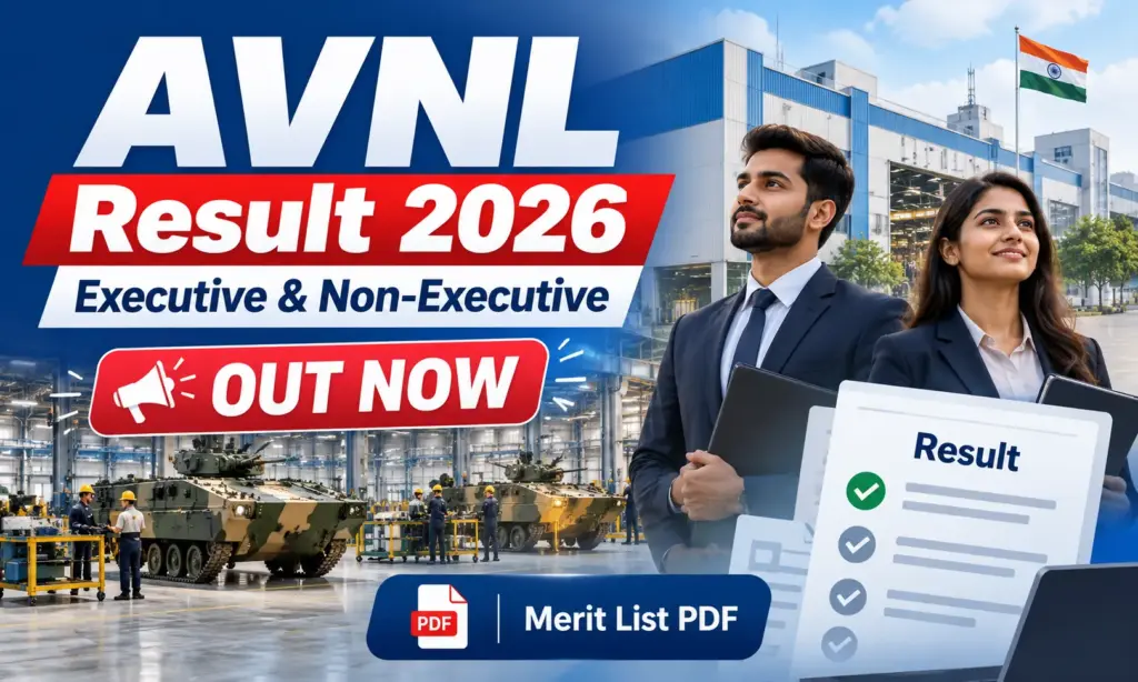 AVNL Result 2026 Out for Junior Technician & Executive Posts, Download Executive & Non-Executive Merit List PDF 1 AVNL Result 2026 Out for Junior Technician & Executive Posts, Download Executive & Non-Executive Merit List PDF
