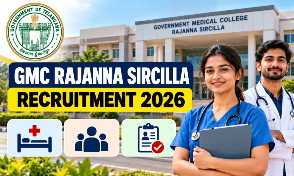 GMC Rajanna Sircilla Recruitment 2026: Apply for Nursing Officer, Technician And More Posts 1 GMC Rajanna Sircilla Recruitment 2026: Apply for Nursing Officer, Technician And More Posts