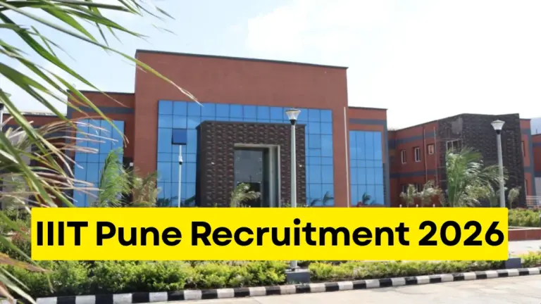 IIIT Pune Recruitment 2026 Notification Out @iiitp.ac.in, Apply Online For Teaching & Non-Teaching Positions 27 IIIT Pune Recruitment 2026 Notification Out @iiitp.ac.in, Apply Online For Teaching & Non-Teaching Positions