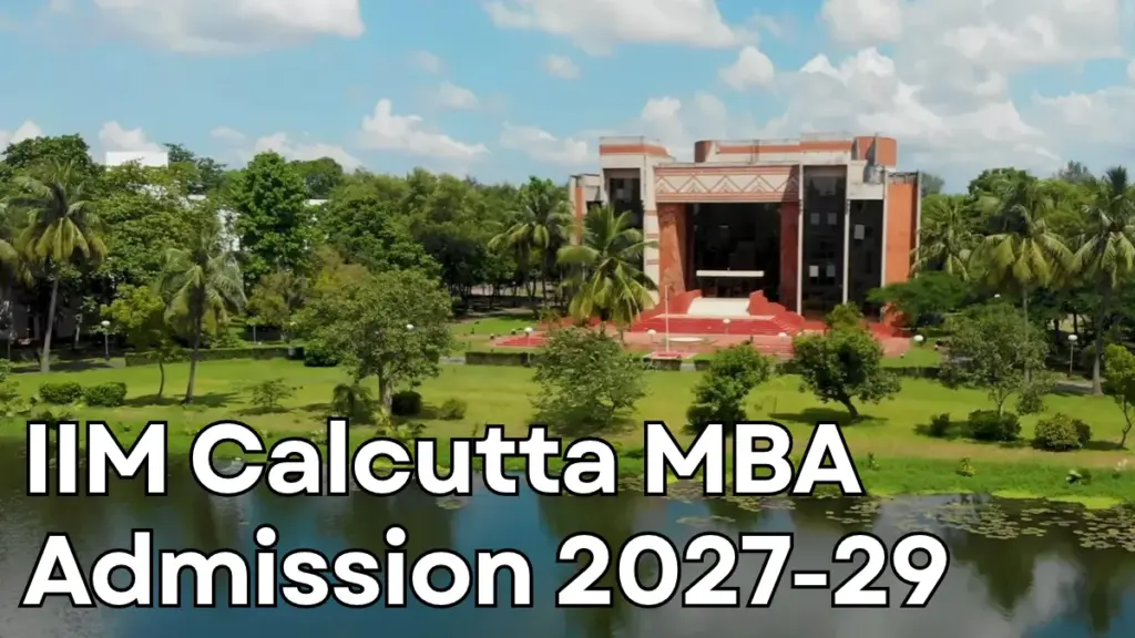 IIM Calcutta MBA Admission 2027-29: CAT 2026 Cutoffs, Shortlisting and Final Selection Criteria 1 IIM Calcutta MBA Admission 2027-29: CAT 2026 Cutoffs, Shortlisting and Final Selection Criteria