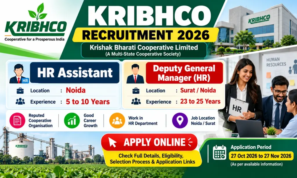 KRIBHCO Recruitment 2026: HR Assistant and Deputy General Manager HR Vacancies – Apply Online 1 KRIBHCO Recruitment 2026: HR Assistant and Deputy General Manager HR Vacancies – Apply Online