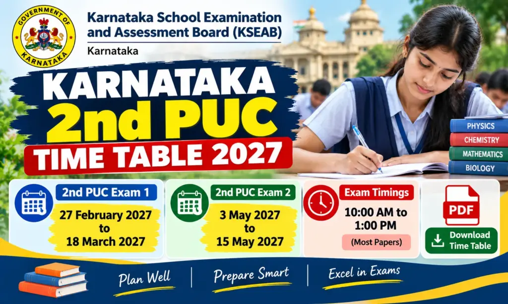 Karnataka 2nd PUC Time Table 2027 Released @kseab.karnataka.gov.in – Check Exam 1 & Exam 2 Dates, Timing & Download Official PDF 1 Karnataka 2nd PUC Time Table 2027 Released @kseab.karnataka.gov.in – Check Exam 1 & Exam 2 Dates, Timing & Download Official PDF