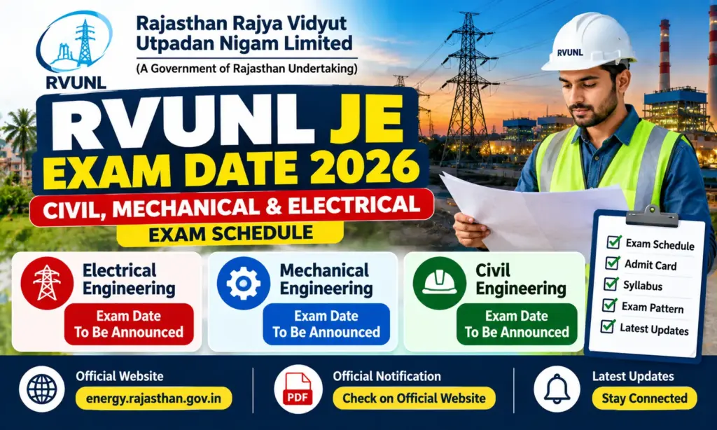 RVUNL JE Exam Date 2026: Check Civil, Mechanical, Electrical Schedule 1 RVUNL JE Exam Date 2026: Check Civil, Mechanical, Electrical Schedule