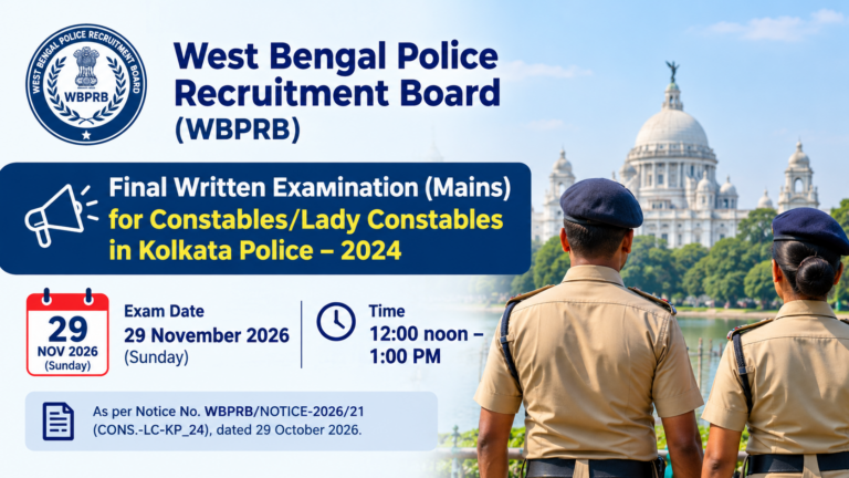 Kolkata Police Constable Mains Exam Date 2026 Out: Check Schedule, Admit Card and Exam Pattern 26 Kolkata Police Constable Mains Exam Date 2026 Out: Check Schedule, Admit Card and Exam Pattern