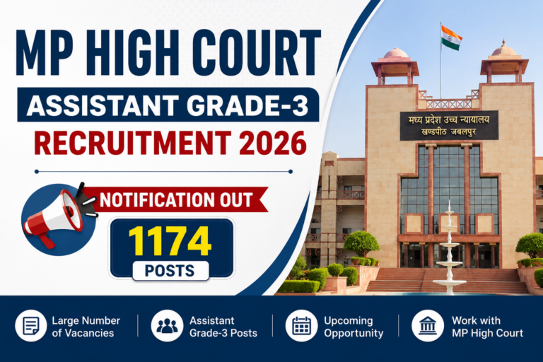 MP High Court Assistant Grade-3 Recruitment 2026 Exam Date Out for 1174 Posts 5 MP High Court Assistant Grade-3 Recruitment 2026 Notification Out for 1174 Posts