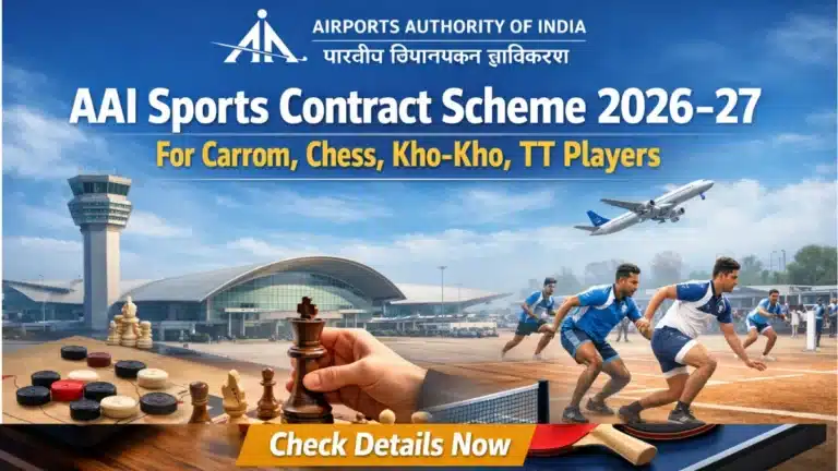 AAI Sports Contract Scheme 2026-27 for Carrom, Chess, Kho-Kho, TT Players, Check Details Now 12 AAI Sports Contract Scheme 2026-27