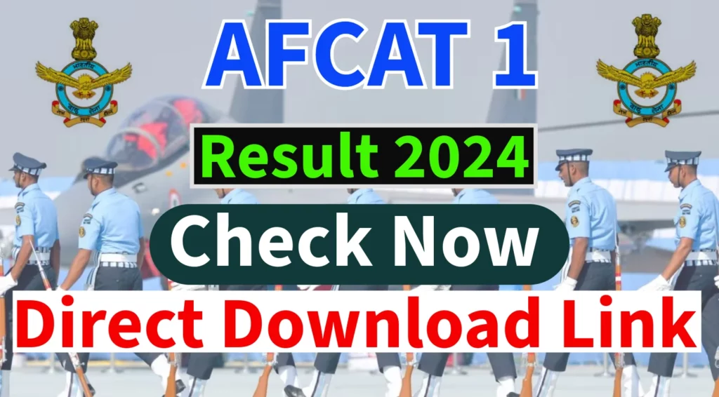 AFCAT 1 Result 2024
