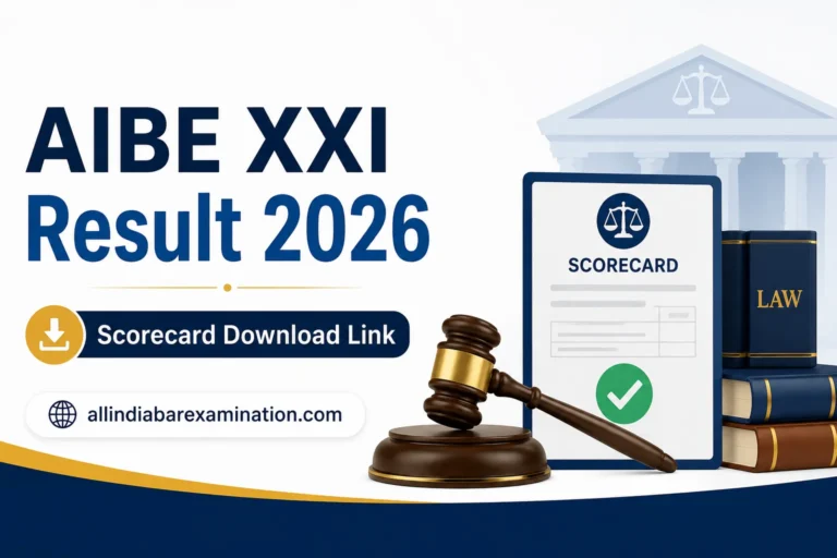 AIBE XXI Result 2026 Out, AIBE 21 Scorecard Download Link Active @allindiabarexamination.com 31 AIBE XXI Result 2026 Out Today, AIBE 21 Scorecard Download Link @allindiabarexamination.com