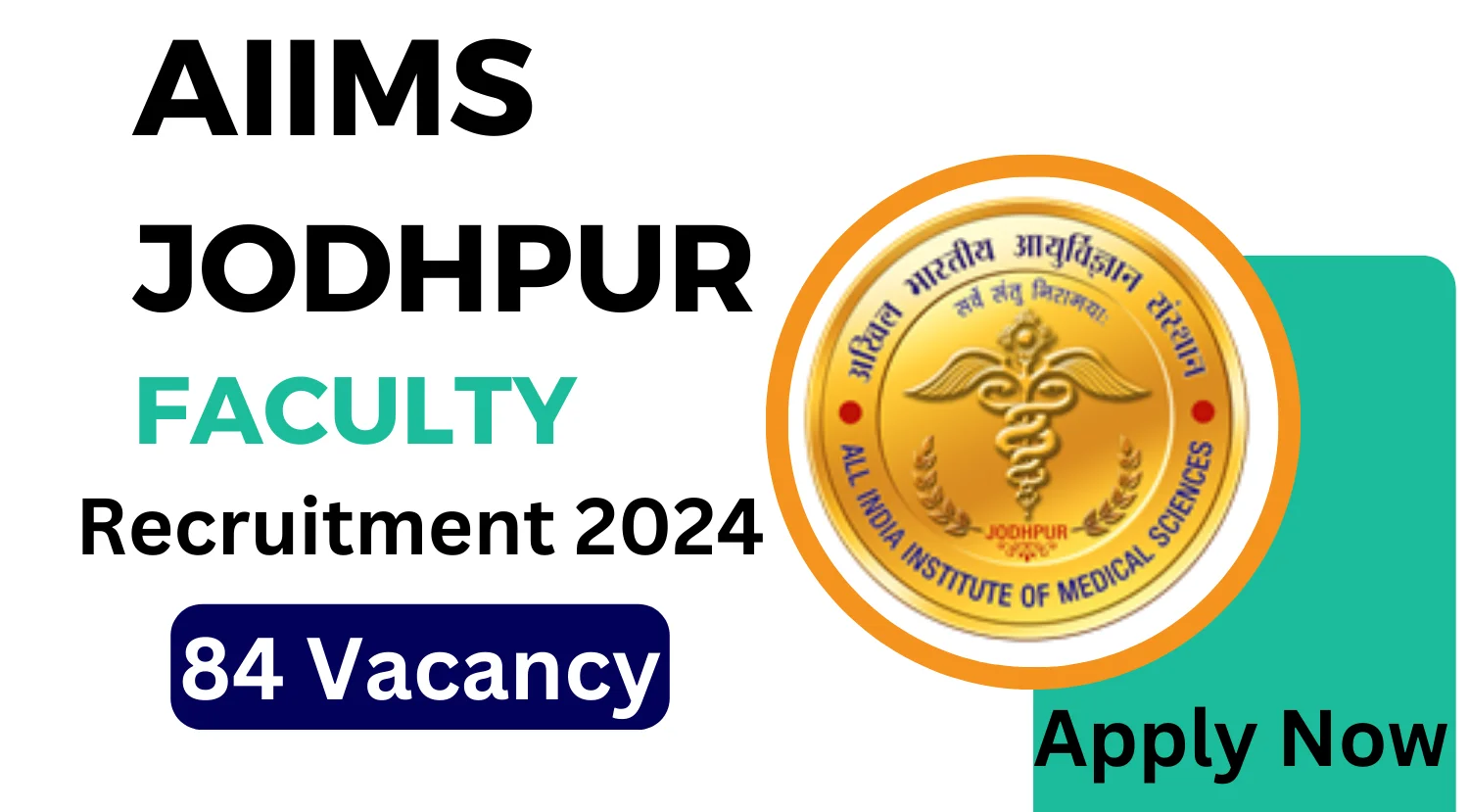 AIIMS Jodhpur Recruitment 2024 Notification Out