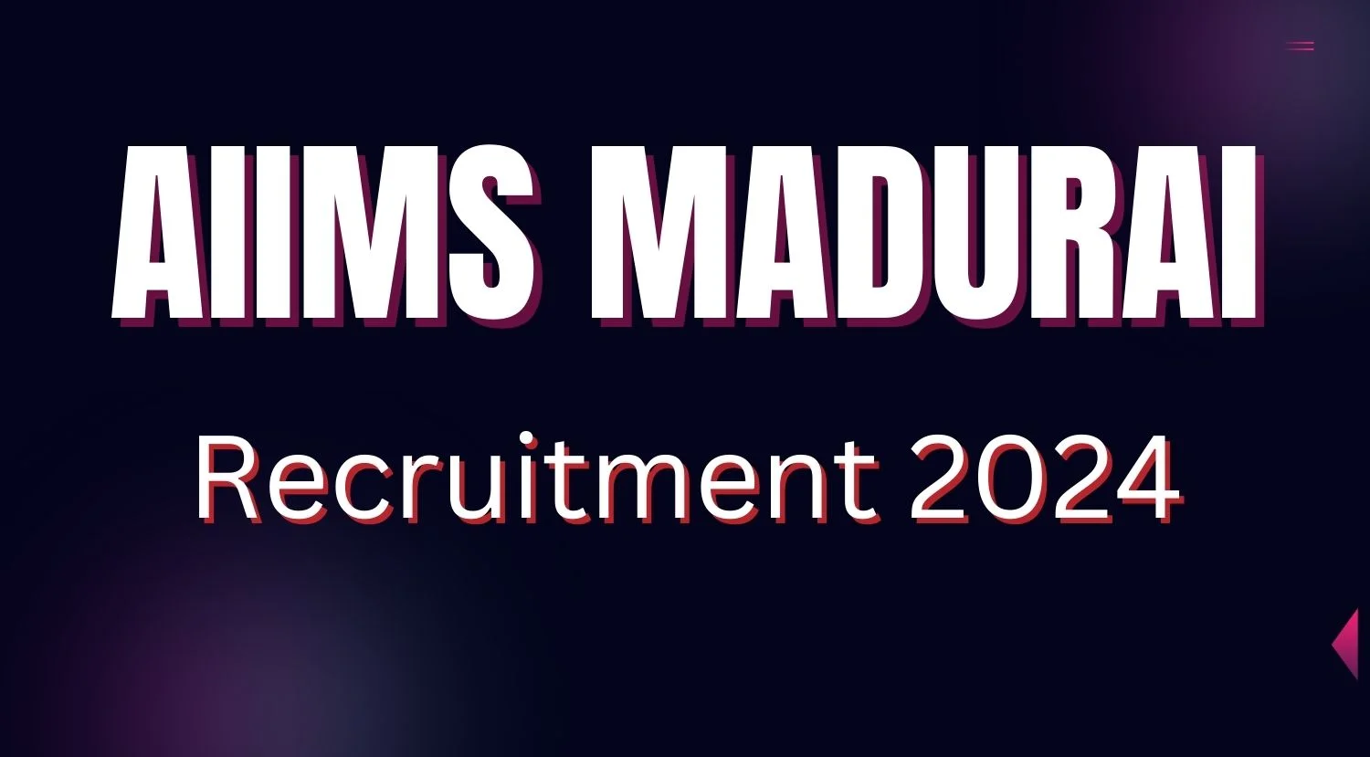 AIIMS Madurai Senior Accounts Officer Recruitment 2024