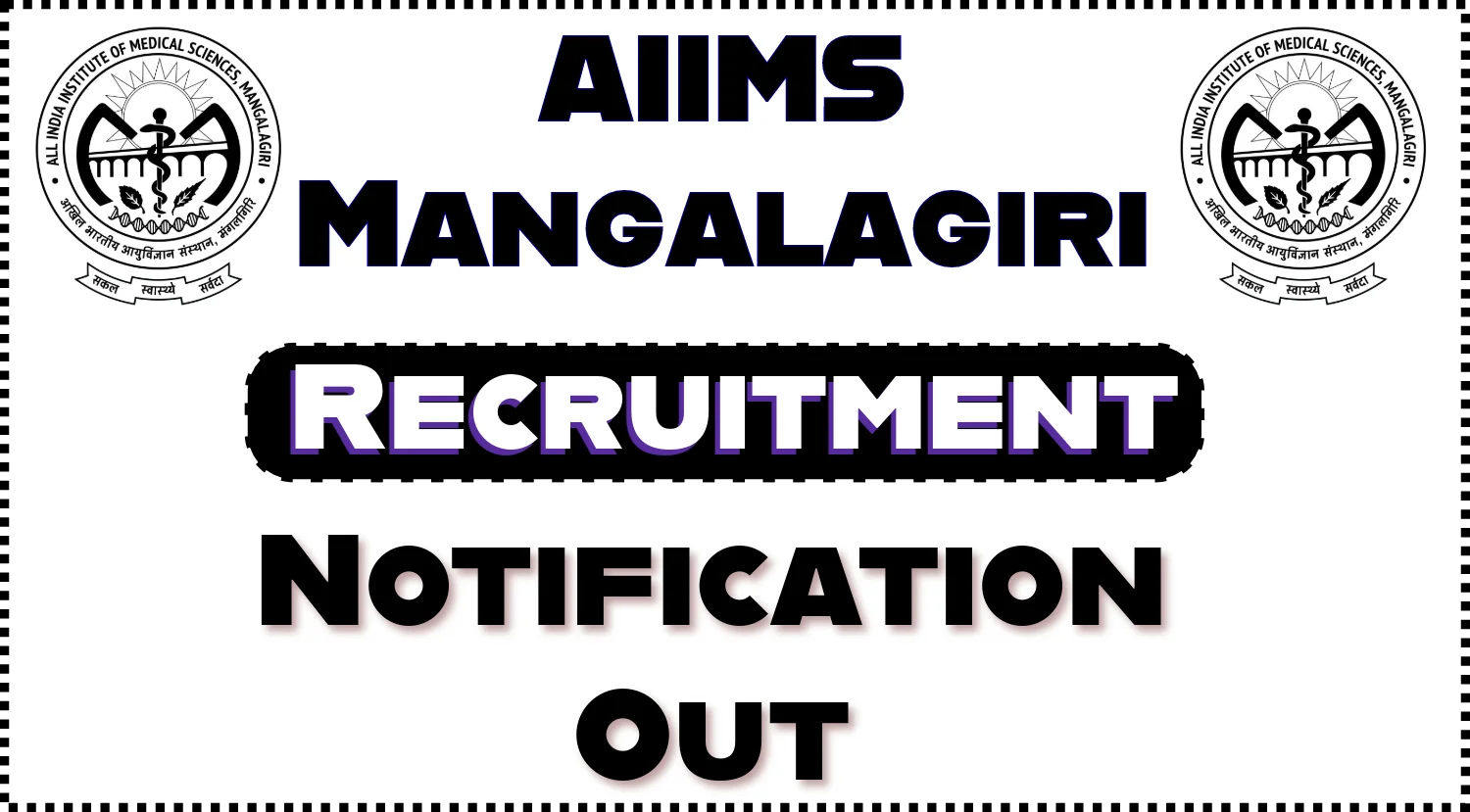 AIIMS Mangalagiri Recruitment
