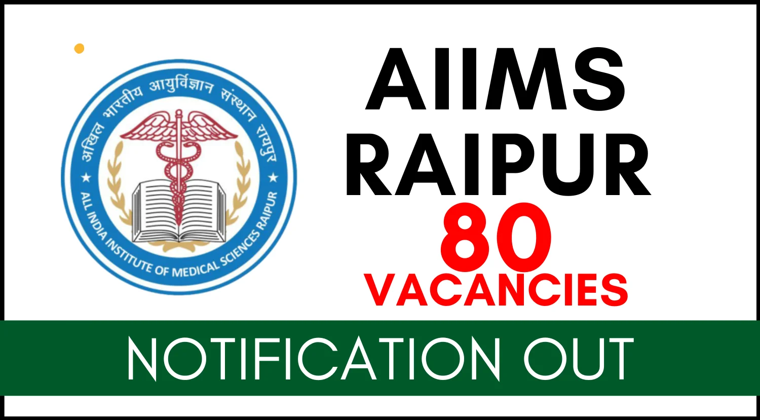 AIIMS Raipur Recruitment 2024