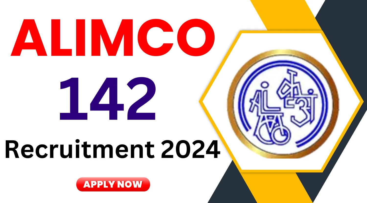 ALIMCO Recruitment 2024 for 142 Vacancies