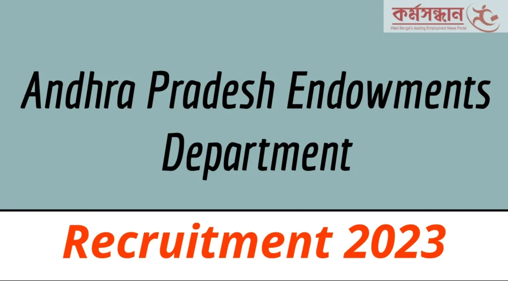 AP Endowments Department Recruitment 2023