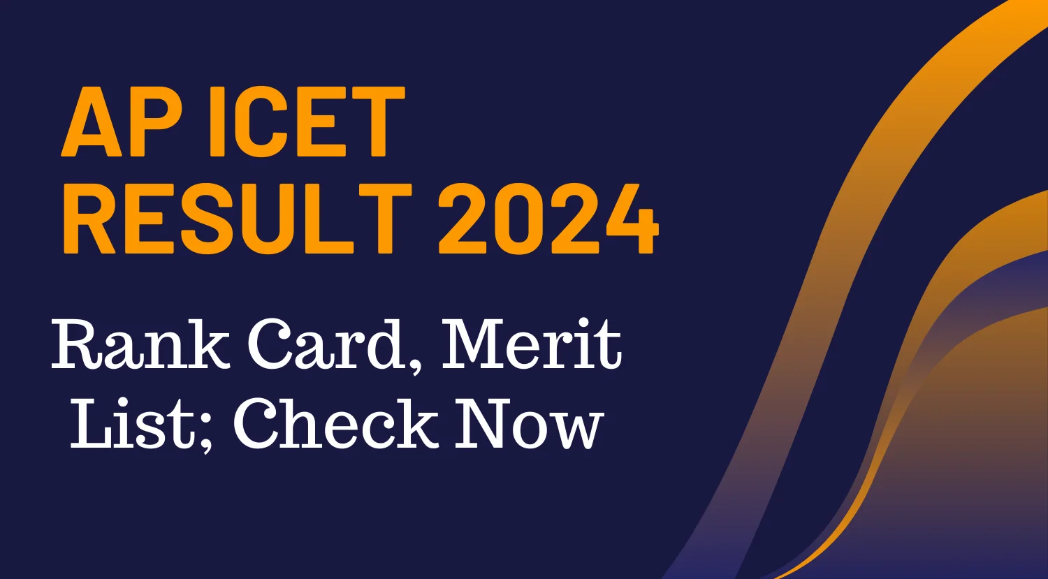 AP ICET Result 2024 - Rank Card Merit List Check Now