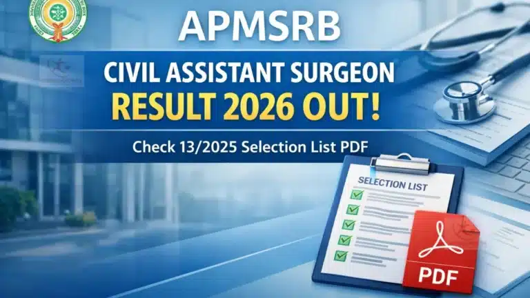 APMSRB Civil Assistant Surgeon Result 2026 OUT, Check 13/2025 Selection List PDF 8 APMSRB Civil Assistant Surgeon Result 2026 OUT Check 132025 Selection List PDF