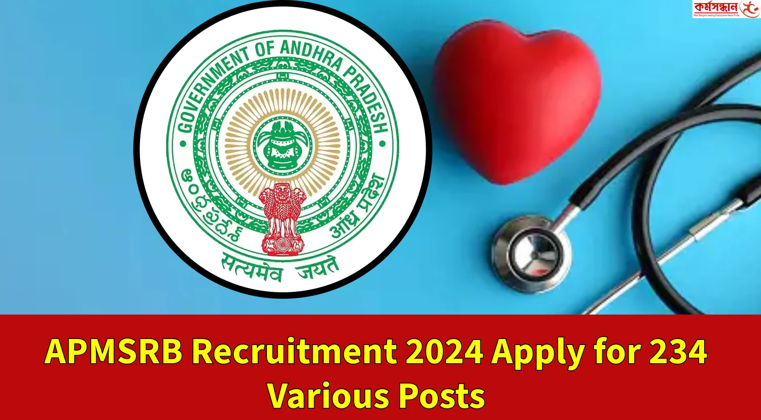 APMSRB Recruitment 2024 Apply for 234 Various Posts