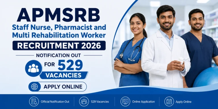 APMSRB Staff Nurse, Pharmacist and Multi Rehabilitation Worker Recruitment 2026 Notification Out For 529 Vacancies, Apply Online 18 APMSRB Staff Nurse, Pharmacist and Multi Rehabilitation Worker Recruitment 2026 Notification Out For 529 Vacancies, Apply Online