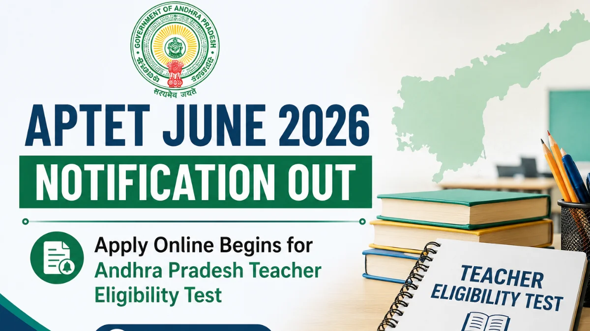 APTET June 2026 Notification Out, Apply Online Begins for Andhra ...