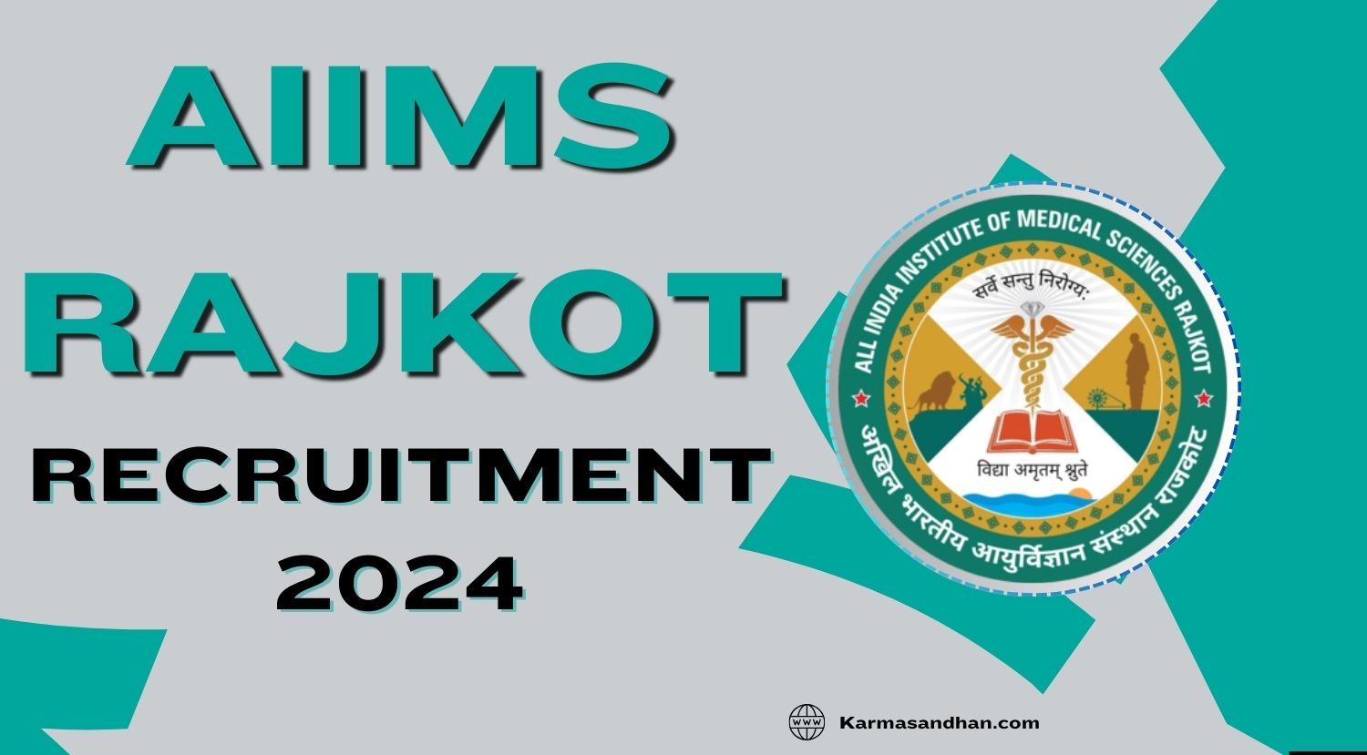 All India Institute of Medical Sciences Rajkot Faculty Recruitment 2024