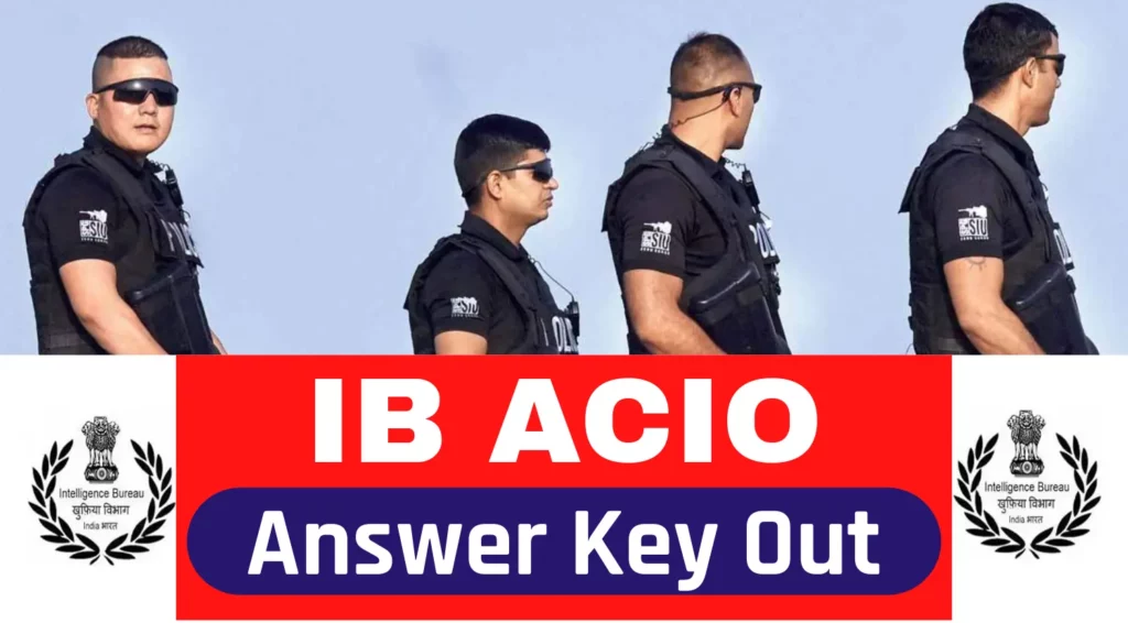 IB ACIO Answer Key 2024 Released, Download IB ACIO Response Sheet from cdn.digialm.com Now
