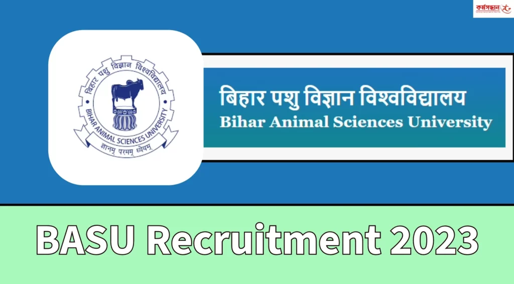 BASU Recruitment 2023 - Check Education Qualifications and How to Apply