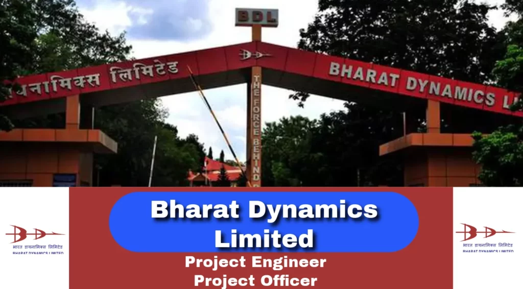 BDL Project Engineer & Officer Recruitment 2024 Notification