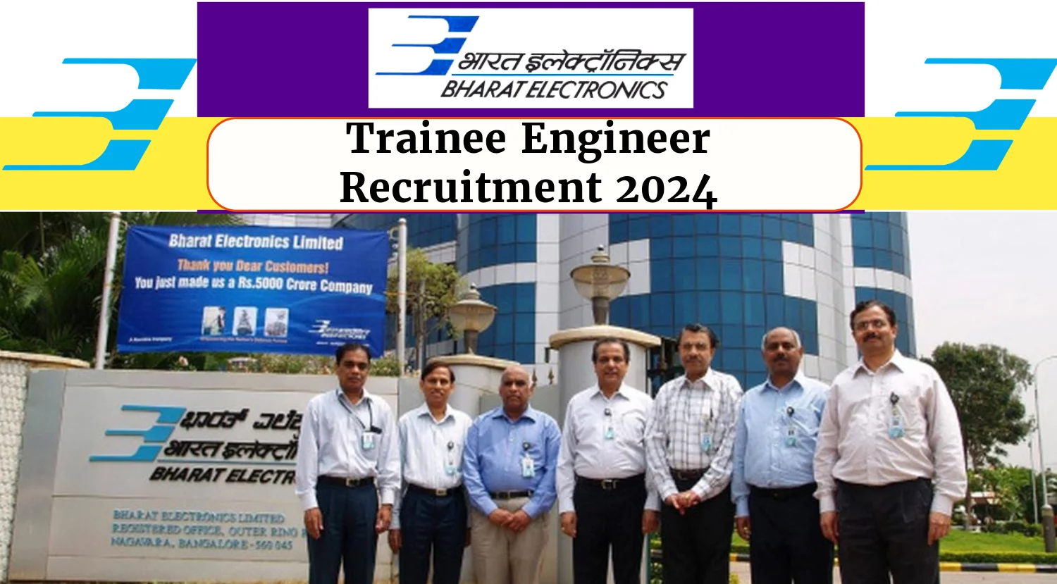BEL Trainee Engineer Recruitment 2024 Notification Out for 47 Vacancies