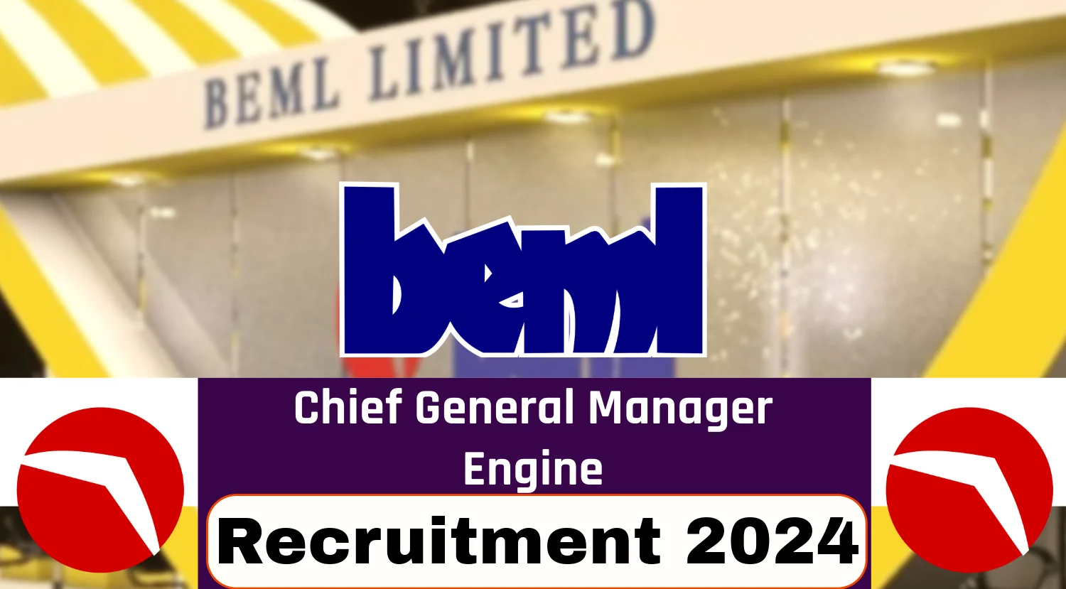 BEML Recruitment 2024-Apply Now for CGM Post and How to Apply