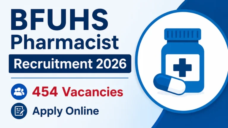 BFUHS Pharmacist Recruitment 2026 Notification Out, 454 Vacancies, Apply Online 21 BFUHS Pharmacist Recruitment 2026