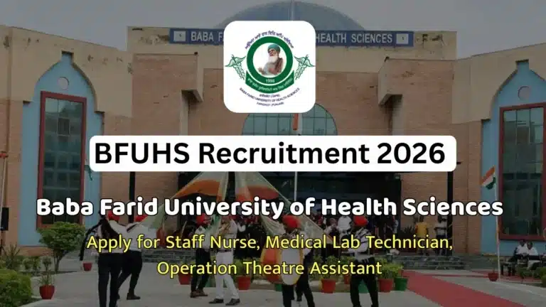 BFUHS Vacancy 2026 Out for Staff Nurse, Medical Lab Technician, Operation Theatre Assistant, Apply Online 17 BFUHS Staff Nurse Recruitment 2026