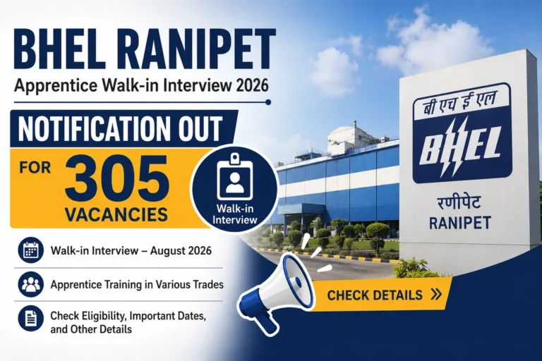 BHEL Ranipet Apprentice Walk-in Interview 2026 Notification Out For 305 Vacancies, Check Details 21 BHEL Ranipet Apprentice Walk-in Interview 2026 Notification Out For 305 Vacancies, Check Details