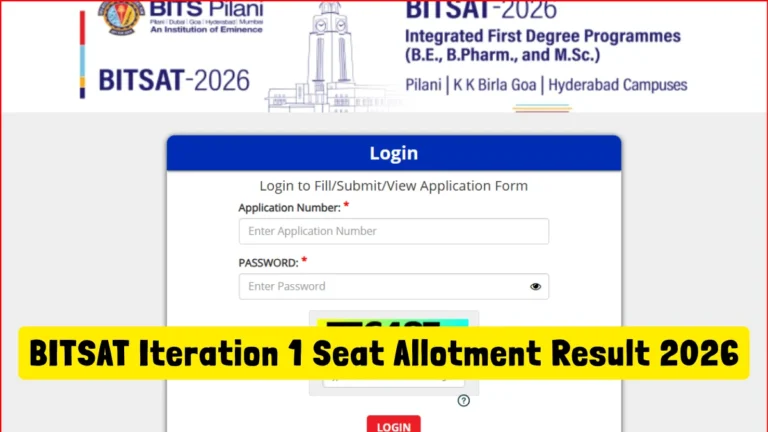 BITSAT Iteration 1 Seat Allotment Result 2026 OUT, Counselling Process Moves to Next Stage 36 BITSAT Iteration 1 Seat Allotment Result 2026