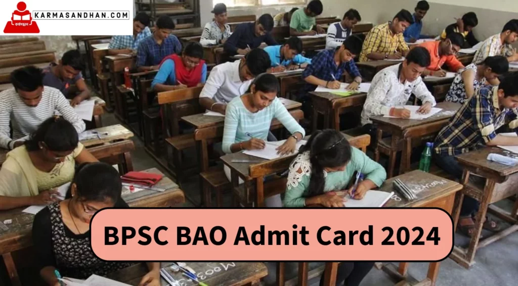 BPSC BAO Admit Card 2024