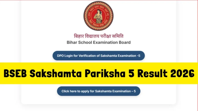 BSEB Sakshamta Pariksha 5 Result 2026 Out Today at 4 PM @ bsebsakshamta.com; Direct Link 30 BSEB Sakshamta Pariksha 5 Result 2026