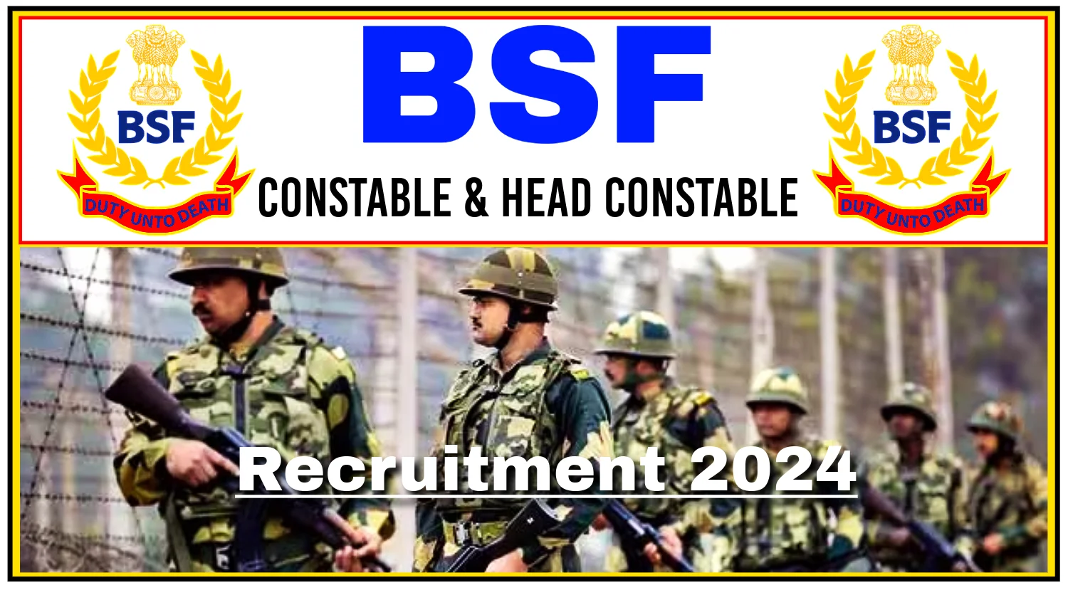 BSF Constable and Head Constable Recruitment 2024