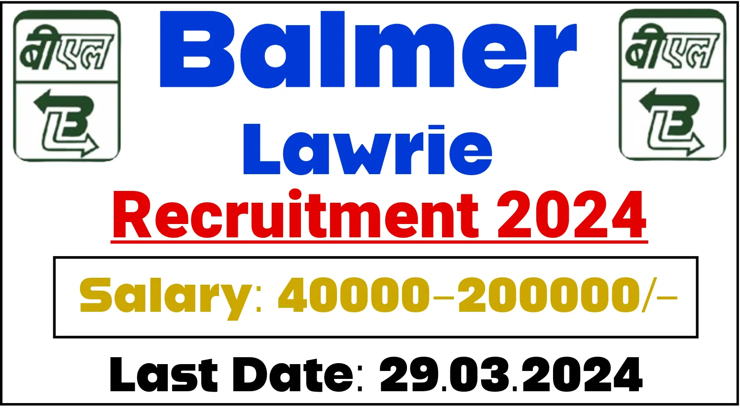 Balmer Lawrie Recruitment 2024