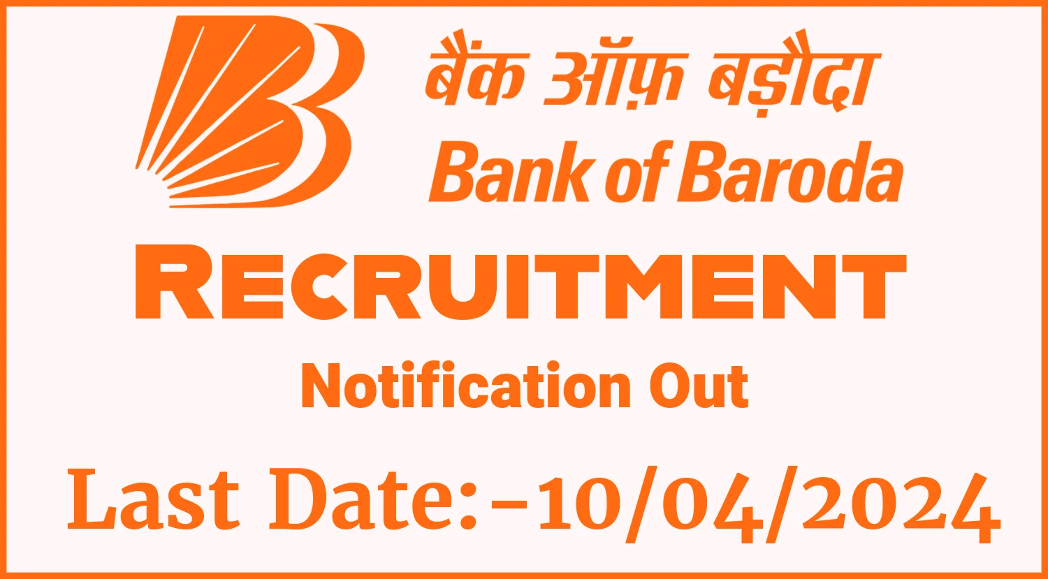 Bank of Baroda Recruitment 2024 Notification Out for FLC Counselor and Watchman Gardener Posts