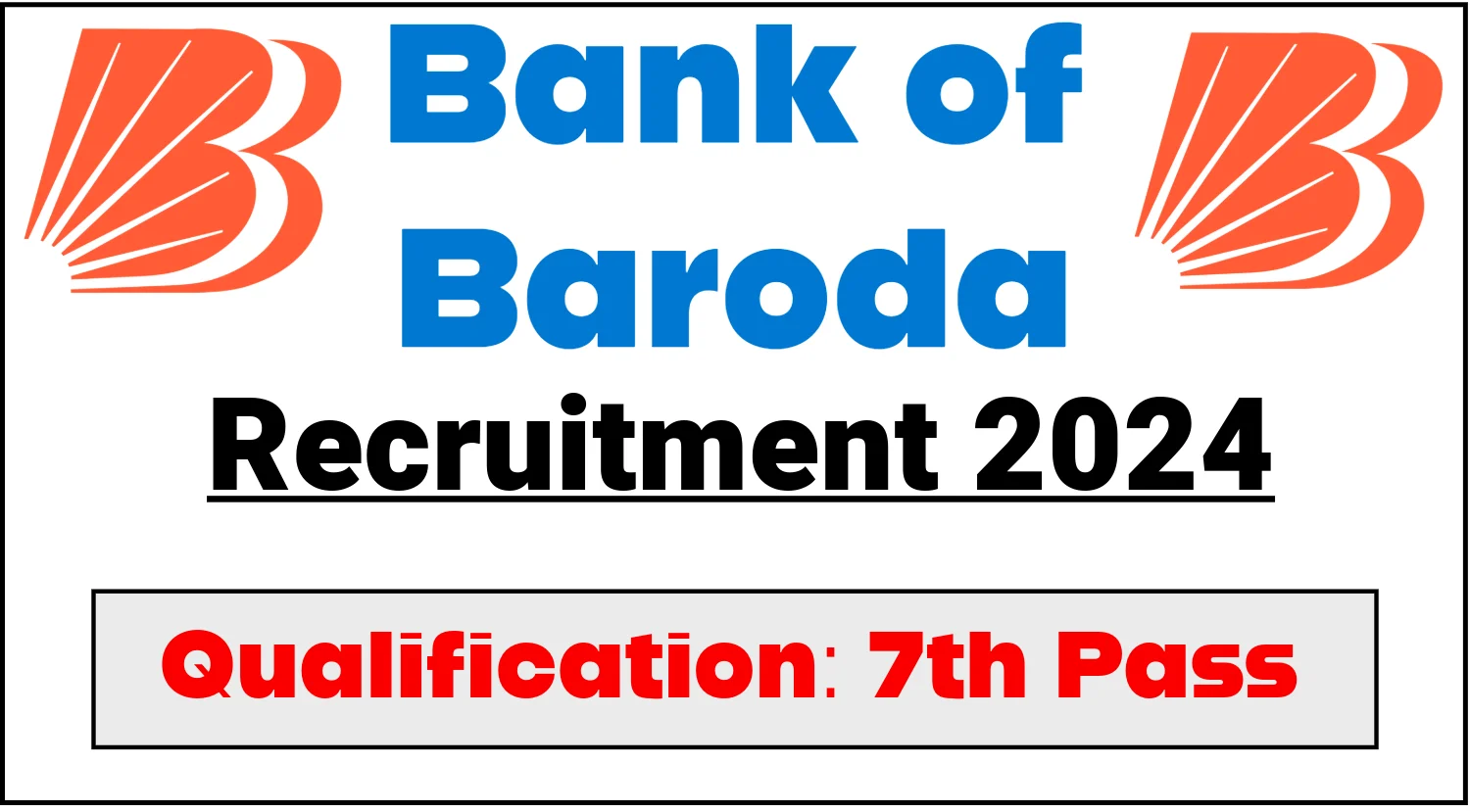 Bank of Baroda Assistant Recruitment 2024, Check Details