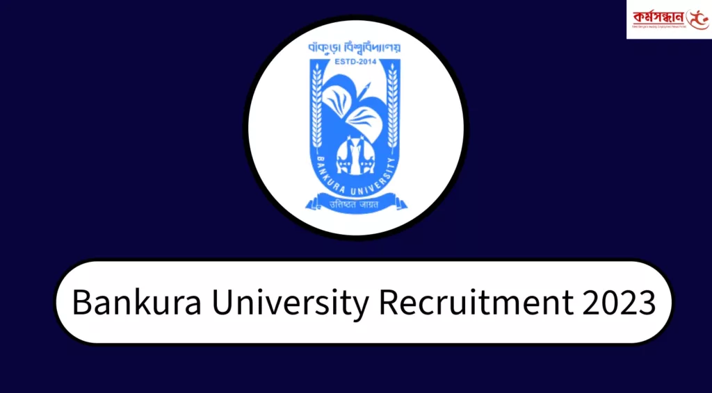 Bankura University Recruitment 2023