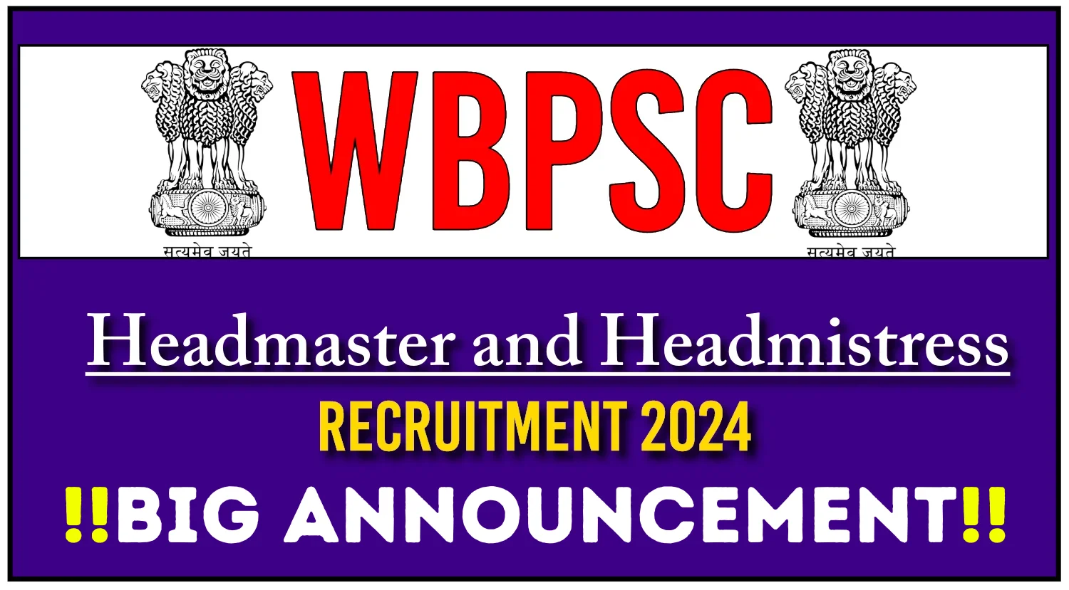WBPSC Made a Big Announcement Regarding Headmaster and Headmistress Recruitment 2024