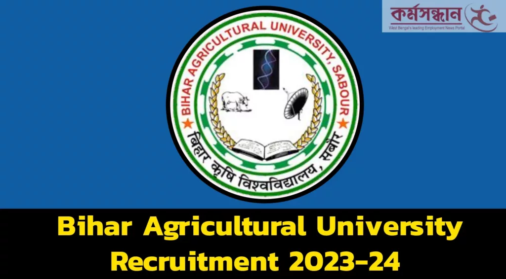 Bihar Agricultural University Recruitment 2023-24