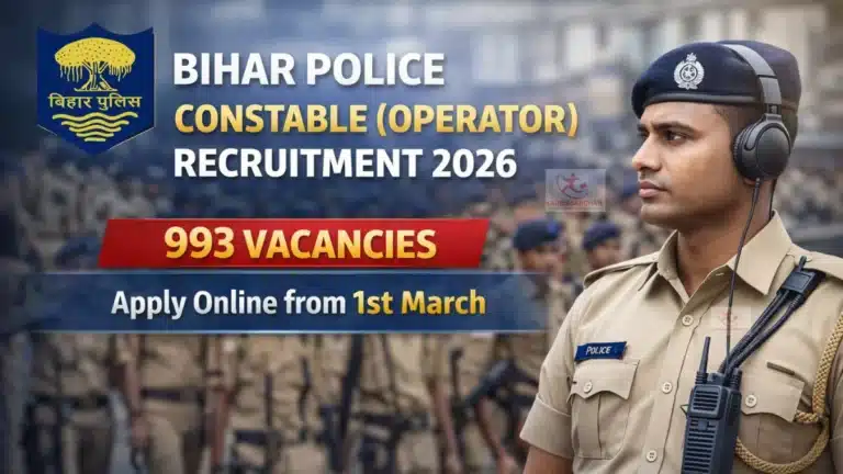 Bihar Police Constable Operator Recruitment 2026 for 993 Vacancies, Apply Online from 1st March 5 Bihar Police Constable Operator Recruitment 2026