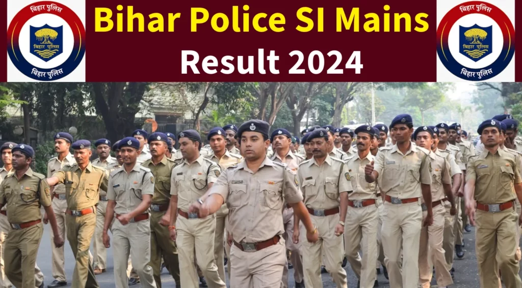 Bihar Police SI Mains Result 2024