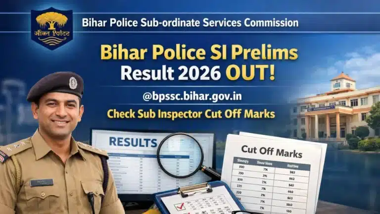 Bihar Police SI Prelims Result 2026 Out @bpssc.bihar.gov.in, Check Sub Inspector Cut Off Marks