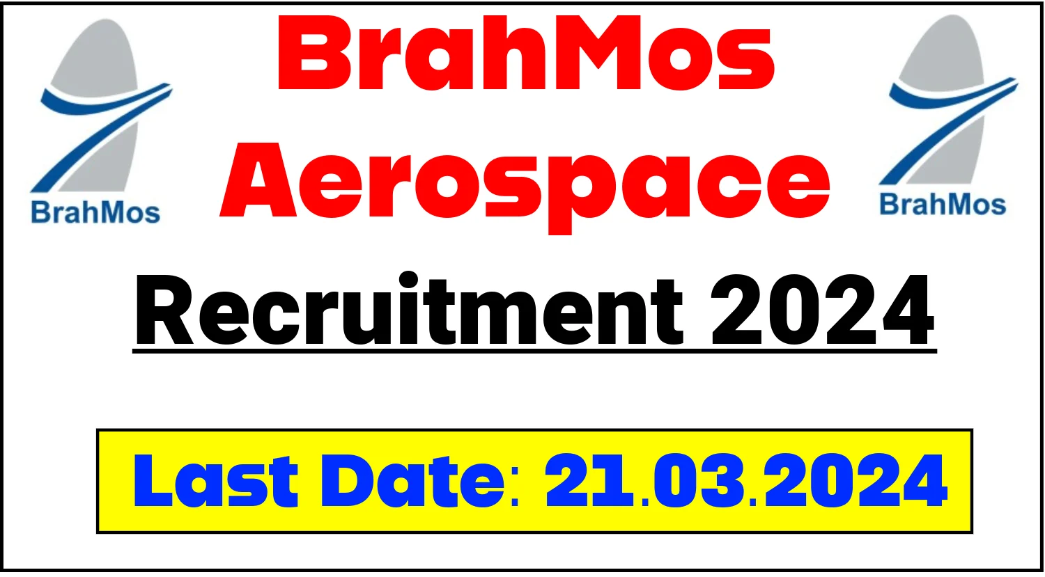 BrahMos Aerospace Recruitment 2024