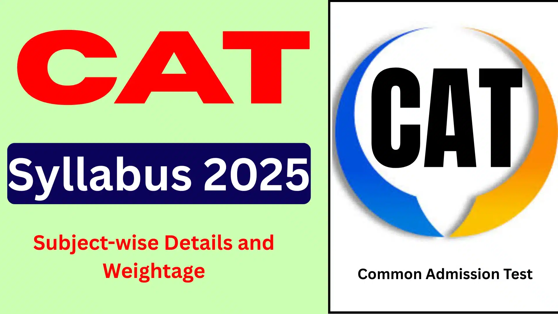 CAT Syllabus 2024: Subject-wise Details and Weightage