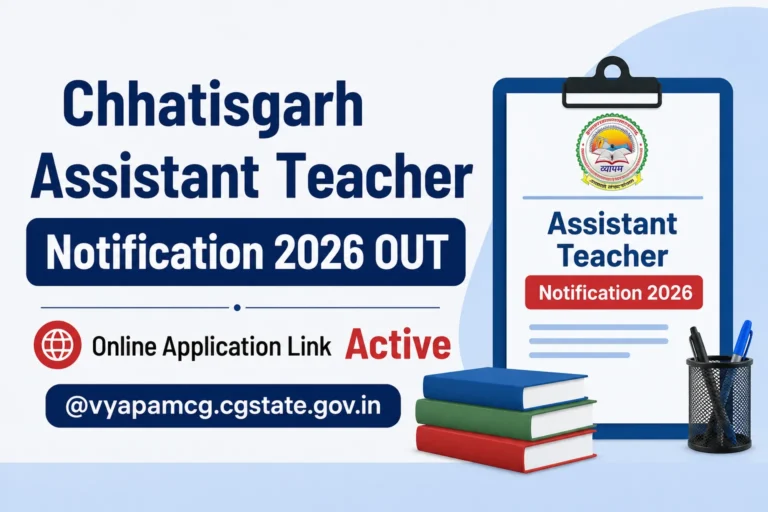 CG Assistant Teacher Recruitment 2026 (LSAT26) Online Application Begins July 24, Check Exam Date, Fee & Pattern 6 CG Assistant Teacher Recruitment 2026 (LSAT26) Online Application Begins July 24, Check Exam Date, Fee & Pattern