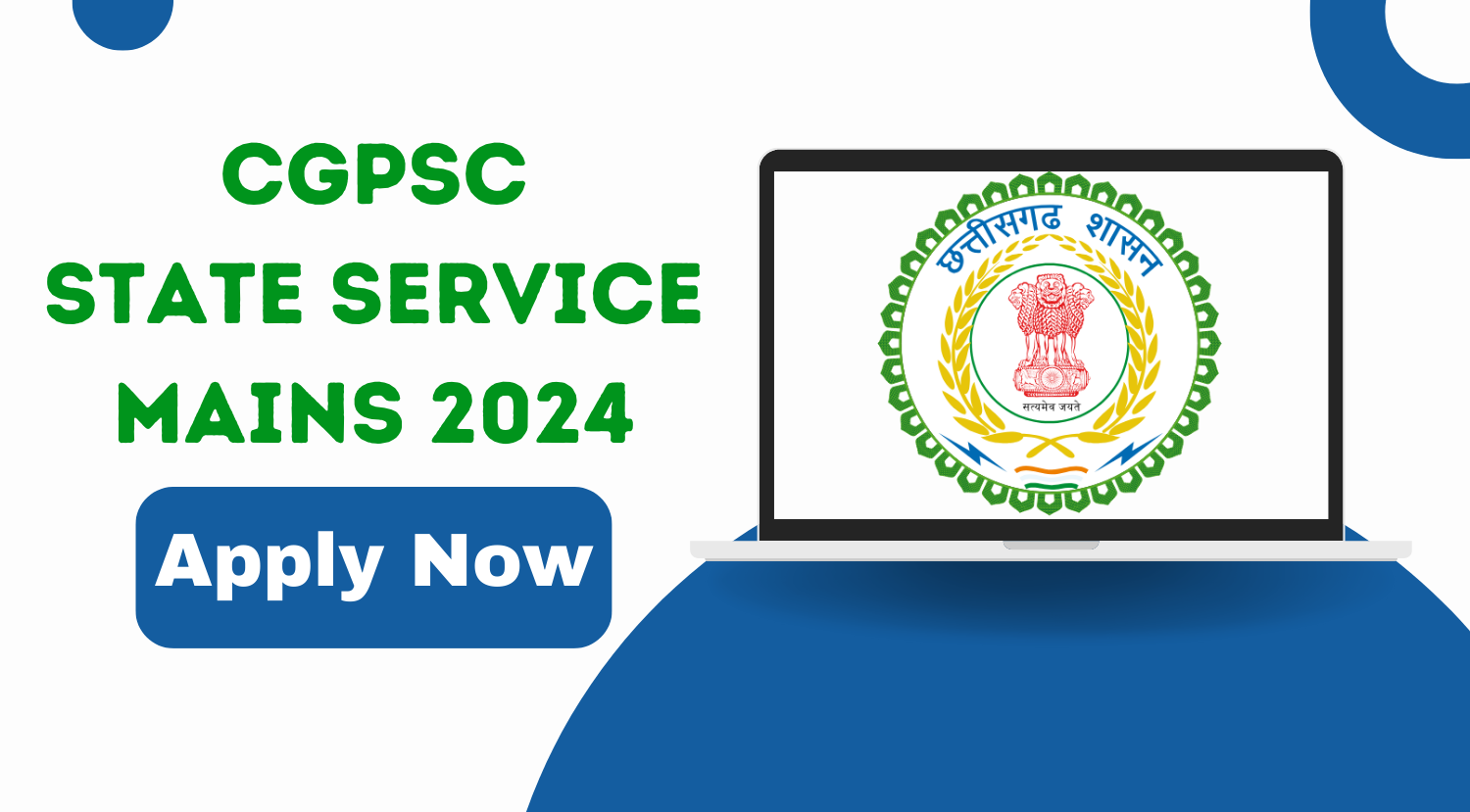 CGPSC State Service Mains 2024 Online Registration Begins
